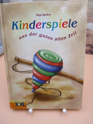Kinderspiele aus der guten alten Zeit XXL