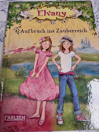 Elvany Aufbruch ins Zauberreich