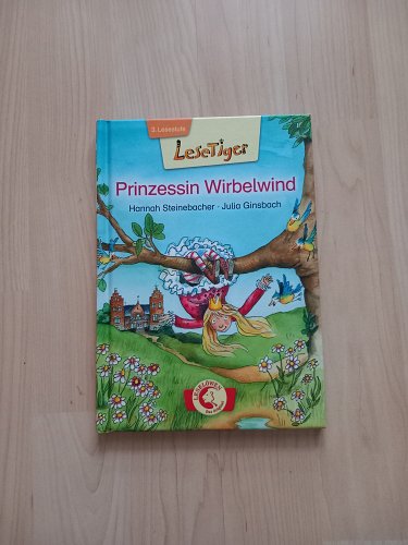 Prinzessin Wirbelwind // Lesetiger 3. Lesestufe// ab 6 Jahren